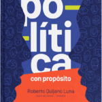 Libro:Política Con Propósito